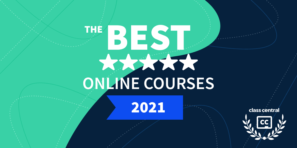 The Best Online Courses (2021 Edition)