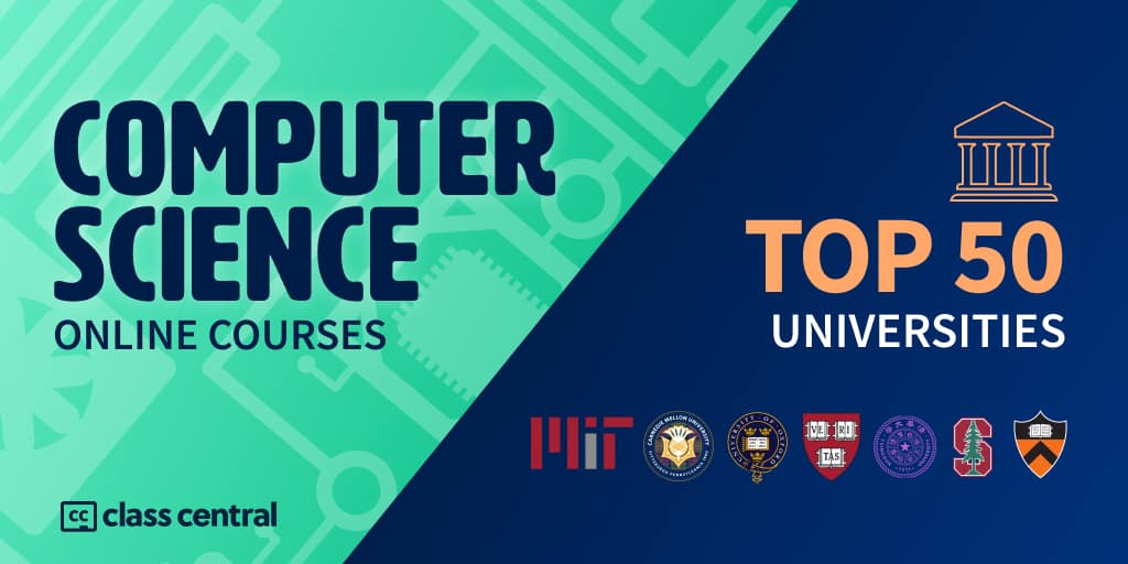  2021 500 Free Computer Science Courses From The World s Top CS 