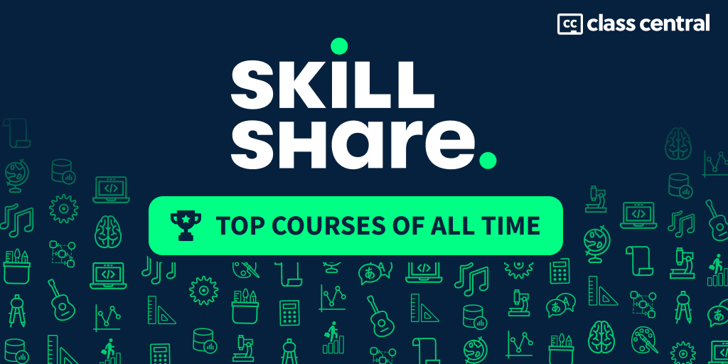 2024] 250 Top Skillshare Courses of All Time — Class Central