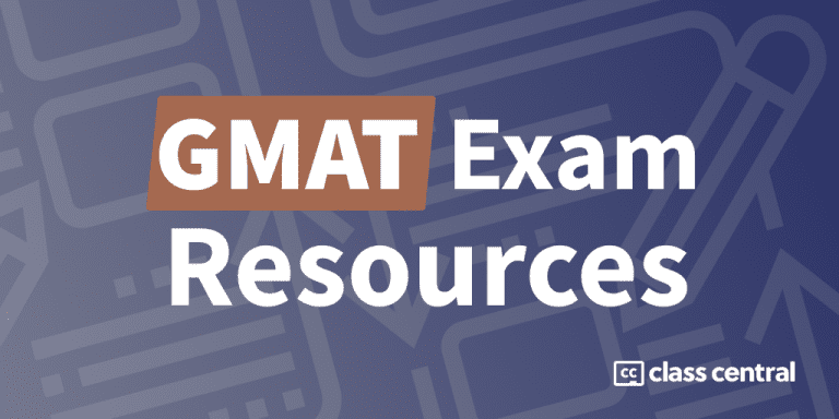 2024 80 GMAT Exam Preparation Resources Class Central   Gmat Banner 768x384 