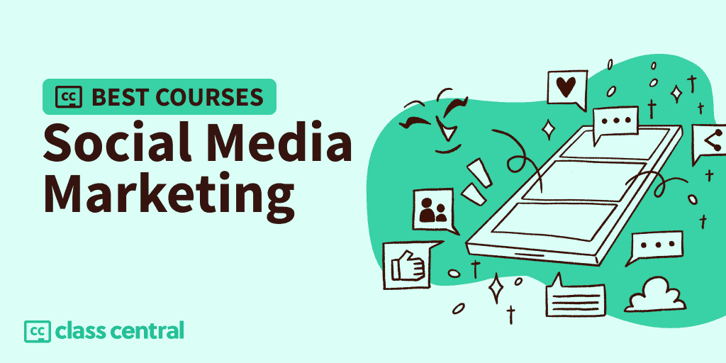 35 Free Social Media and Marketing Courses to Grow Your Skills