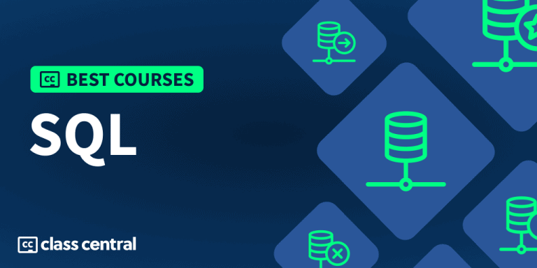 10 Best Free SQL Courses For 2024 — Class Central