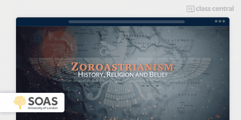 Course Review: Zoroastrianism - History, Religion, And Belief — Class ...