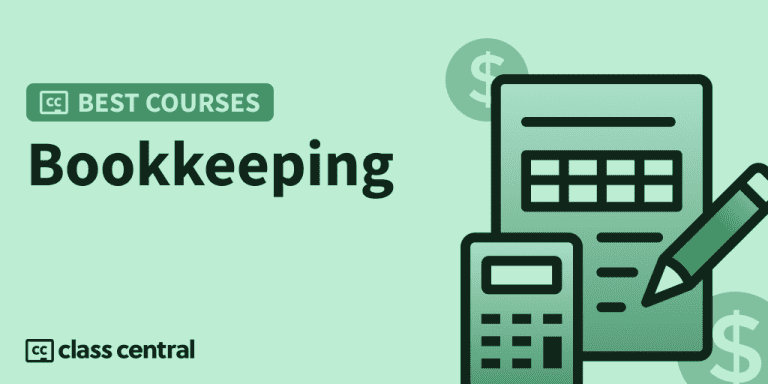 10 Best Bookkeeping Courses to Take in 2023 — Class Central