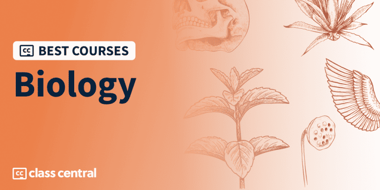 7 Best Biology Courses For 2024 The DNA Of Online Learning Class Central   Bcg Biology Banner 768x384 